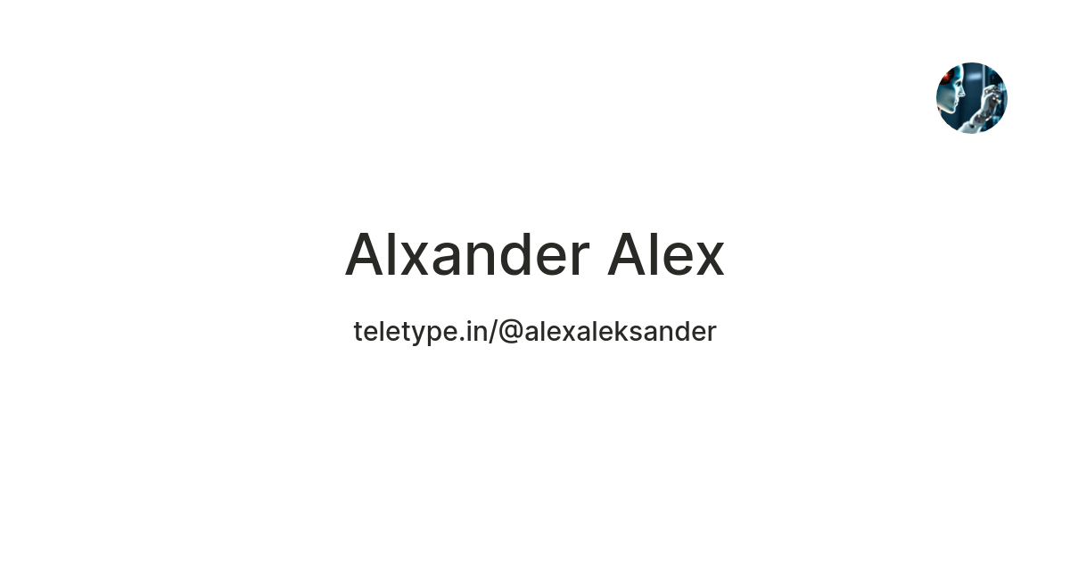 Alxander Alex — Teletype