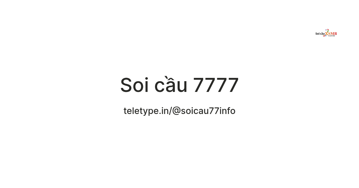 Soi cầu 7777 — Teletype
