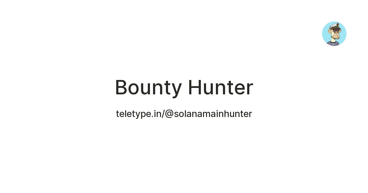 Bounty Hunter — Teletype