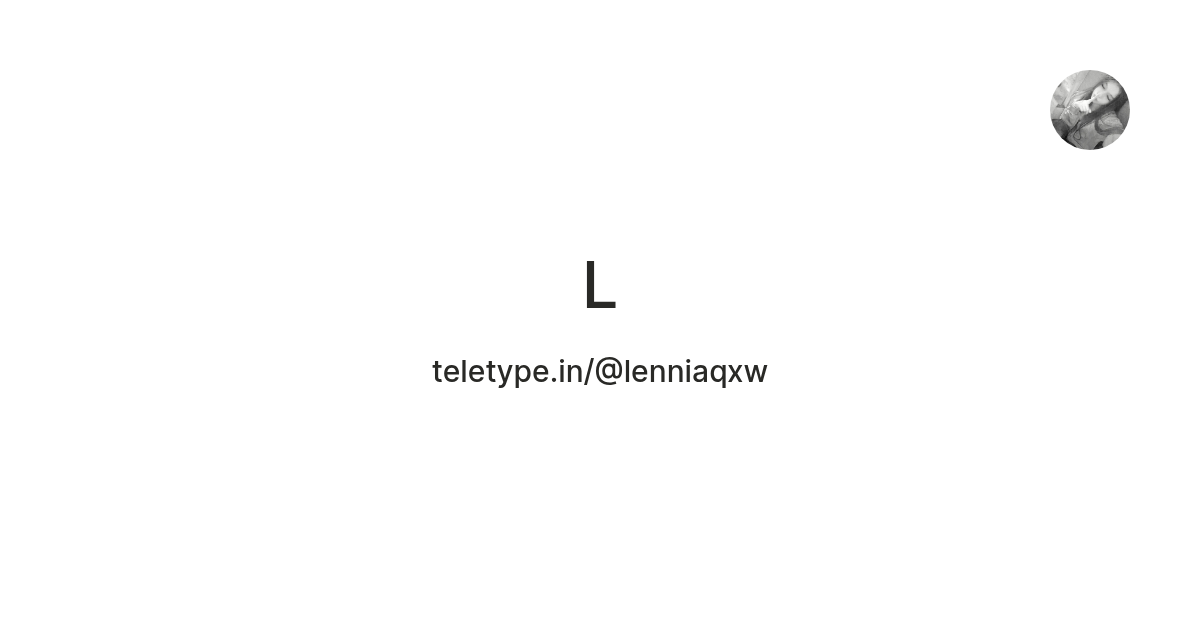 L — Teletype