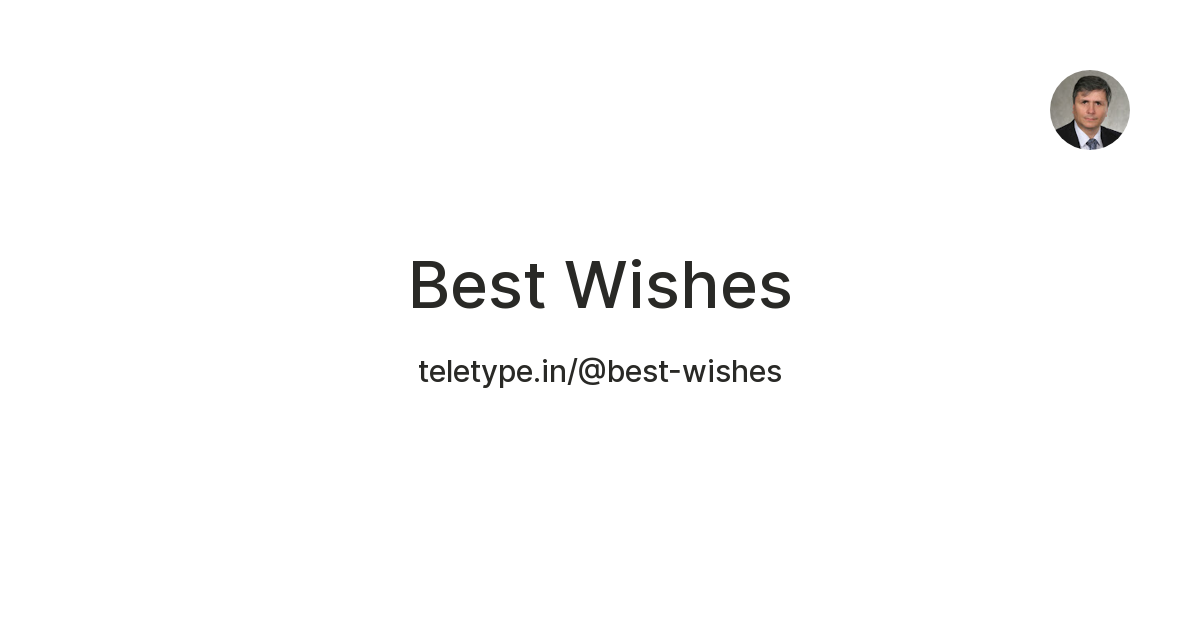 Best Wishes — Teletype