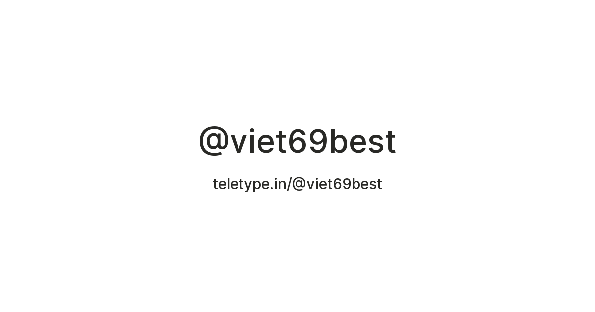 viet69 — Teletype