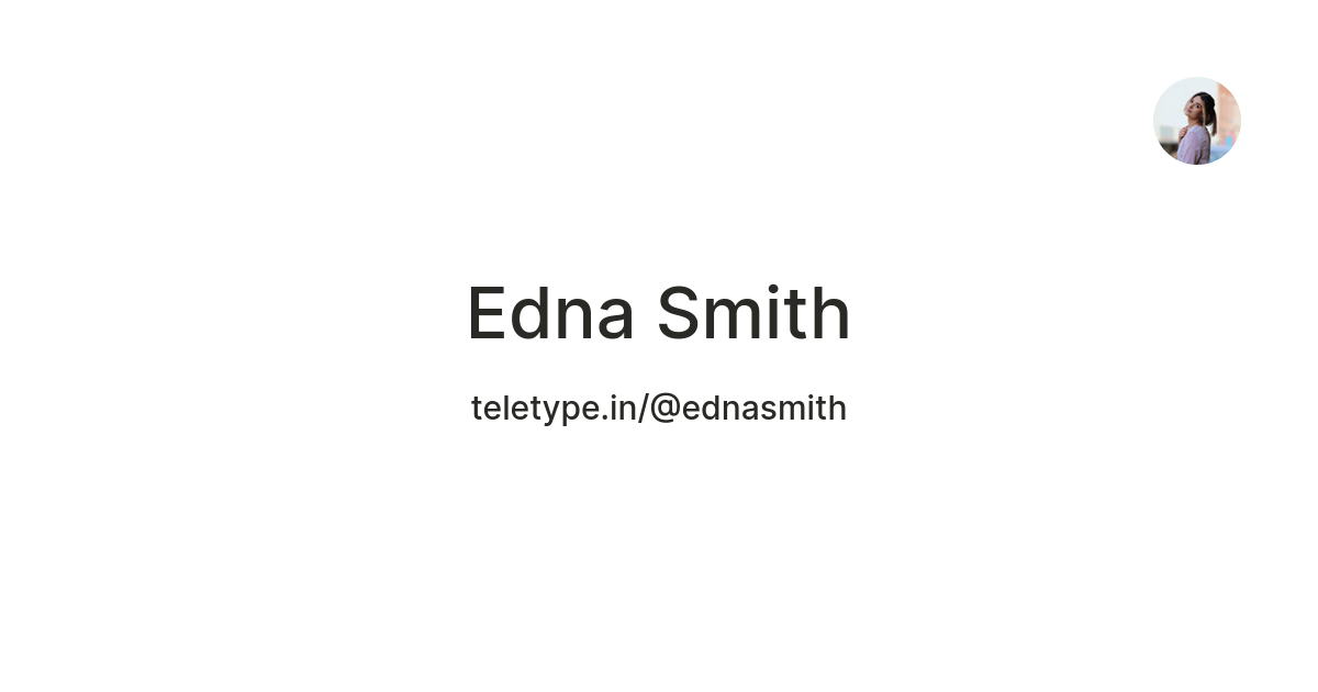 Edna Smith — Teletype