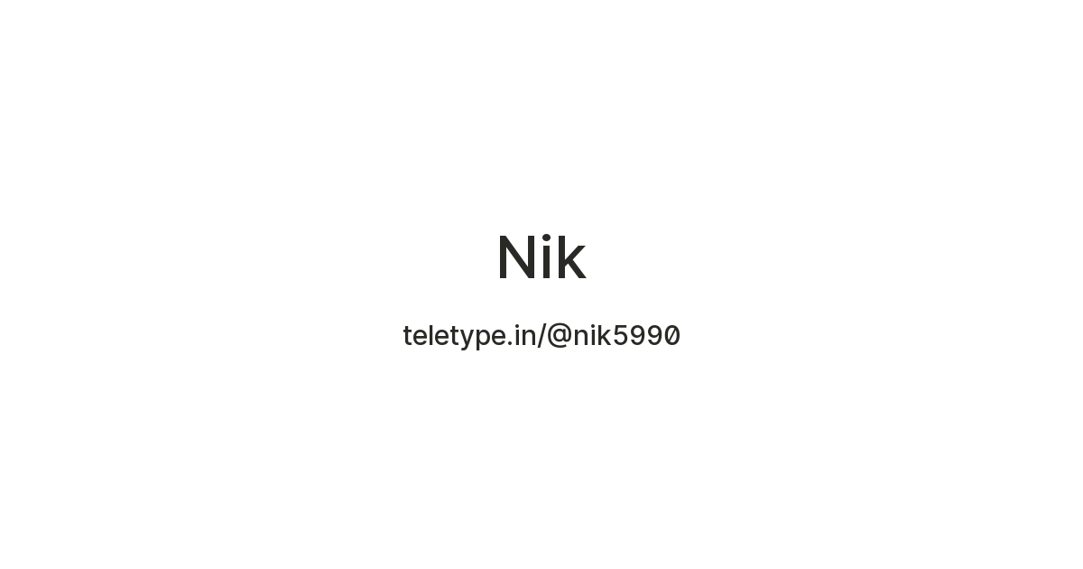 Nik — Teletype
