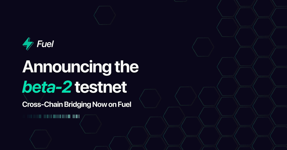 Fuel Network: Testnet v2 — Teletype