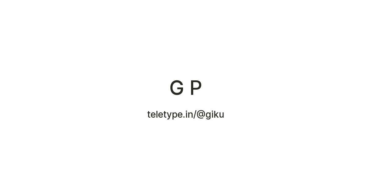 G P — Teletype